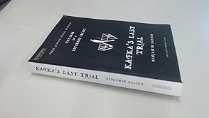 Seller image for Kafkas Last Trial: The Case of a Literary Legacy for sale by BoundlessBookstore