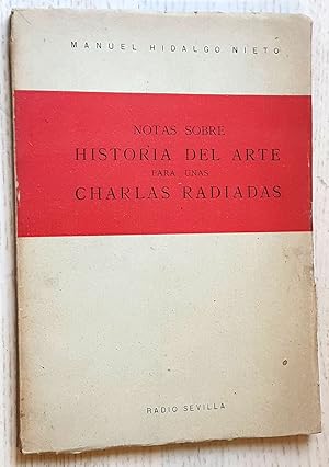 NOTAS SOBRE HISTORIA DEL ARTE PARA UNAS CHARLAS RADIADAS