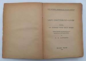 Lady Chatterley's lover. Including My skirmish with Jolly Roger. Written especially and exclusive...