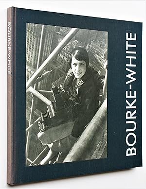Seller image for Bourke-White: A catalogue for the exhibition Bourke-White A Retrospective for sale by Morning Mist Books and Maps