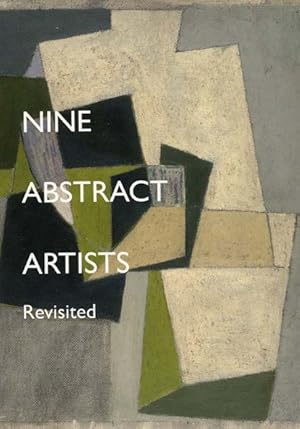 Nine Abstract Artists: Revisited