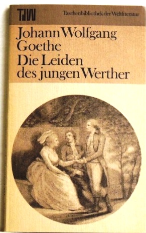 Bild des Verkufers fr Die Leiden des jungen Werther; zum Verkauf von Peter-Sodann-Bibliothek eG