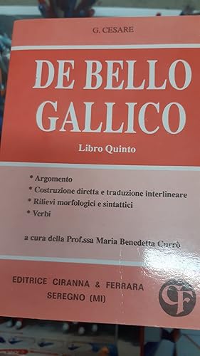 Immagine del venditore per DE BELLO GALLICO LIBRO QUINTO venduto da Libreria D'Agostino