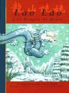 Seller image for Lao Lao y el dragn de hielo for sale by AG Library