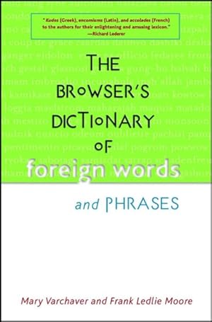 Bild des Verkufers fr Browser's Dictionary of Foreign Words and Phrases zum Verkauf von GreatBookPrices