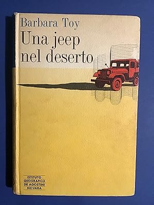 Seller image for UNA JEEP NEL DESERTO for sale by Il Mondo Nuovo