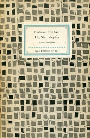 Imagen del vendedor de Die Steinklopfer. Erzhlung (IB 621). 1.-10. Tsd. a la venta por Antiquariat & Buchhandlung Rose