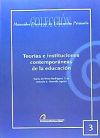 Imagen del vendedor de Teoras e instituciones contemporneas de la educacin a la venta por AG Library