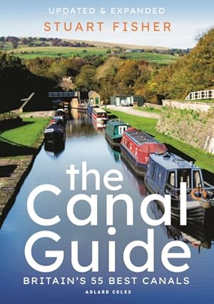 Image du vendeur pour Canal Guide : Britain's 55 Best Canals mis en vente par GreatBookPrices