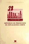 Seller image for Mtodos de prediccin en situaciones lmite for sale by AG Library