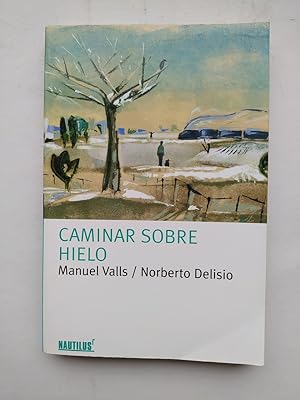 Seller image for CAMINAR SOBRE HIELO for sale by TraperaDeKlaus