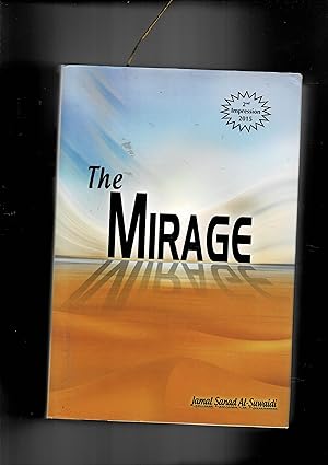 Imagen del vendedor de The mirage. 2a edizione. Testo in Inglese. a la venta por Libreria Gull