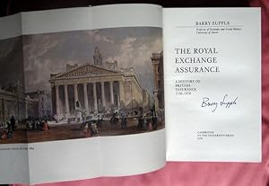 Bild des Verkufers fr The Royal Exchange. A History of British Insurance 1720-1970. zum Verkauf von Patrick Pollak Rare Books ABA ILAB