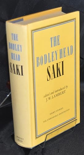 Imagen del vendedor de The Bodley Head Saki. Short Stories. The Unbearable Bassington. a la venta por Libris Books