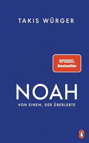 Bild des Verkufers fr Noah - Von einem, der überlebte : Der Spiegel-Bestseller zum Verkauf von AHA-BUCH GmbH
