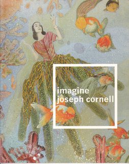 imagine joseph cornell (Peabody Essex Museum Exhibition Book)