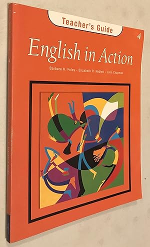 Image du vendeur pour English in Action: Teacher Guide Level 4 mis en vente par Once Upon A Time