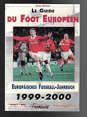 Le guide du foot européen