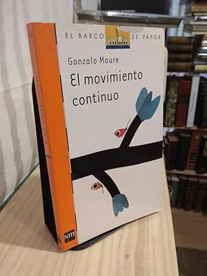 Imagen del vendedor de El movimiento continuo a la venta por Libros Antuano