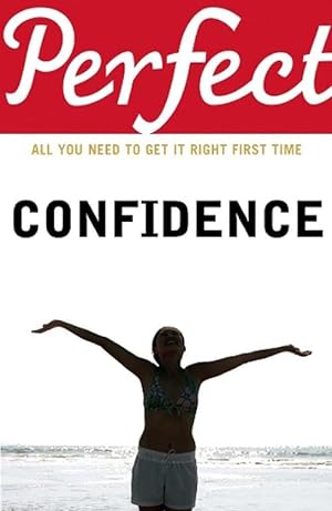 Imagen del vendedor de Perfect Confidence (Paperback) a la venta por Grand Eagle Retail