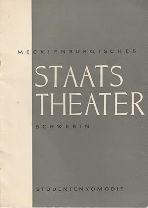 Bild des Verkufers fr Programmheft Gustav von Wangenheim STUDENTENKOMDIE zum Verkauf von Programmhefte24 Schauspiel und Musiktheater der letzten 150 Jahre