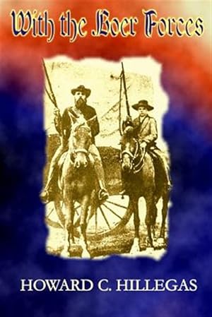 Image du vendeur pour With the Boer Forces mis en vente par GreatBookPrices