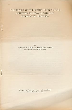 Imagen del vendedor de The Effect of Television Upon Voting Behavior in Iowa in the 1952 Presidential Election a la venta por Bookshelf of Maine