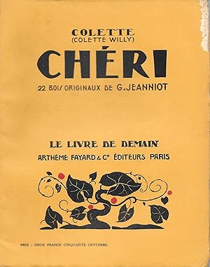 Chéri (Enrichi De 22 Bois Gravés De G. Jeanniot)