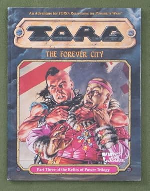 Bild des Verkufers fr The Forever City (TORG Roleplaying Game) zum Verkauf von Wayne's Books