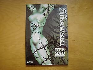 Seller image for Byl sad for sale by Polish Bookstore in Ottawa