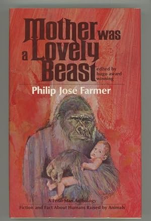 Seller image for Mother was a Lovely Beast by Phillip Jose Farmer for sale by Heartwood Books and Art