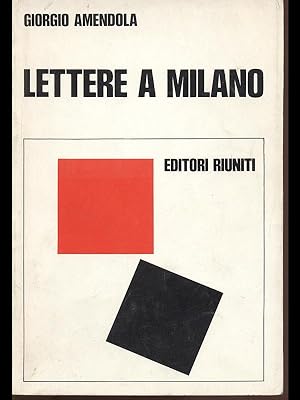 Bild des Verkufers fr Lettere a Milano - Ricordi e documenti 1939-1945 zum Verkauf von Librodifaccia