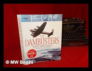 Bild des Verkufers fr The Dambusters / John Sweetman, David Coward and Gary Johnstone zum Verkauf von MW Books
