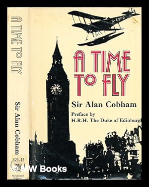 Seller image for A time to fly for sale by MW Books