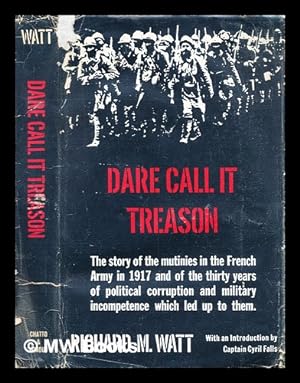 Imagen del vendedor de Dare call it treason a la venta por MW Books