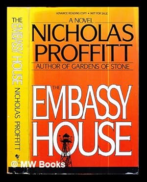 Imagen del vendedor de The embassy house / Nicholas Proffitt a la venta por MW Books