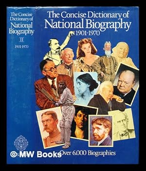 Immagine del venditore per The Dictionary of national biography : the concise dictionary. Part 2, 1901-1970 - volume 2 venduto da MW Books