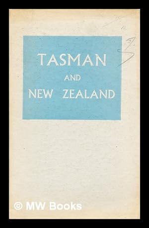 Imagen del vendedor de Tasman and New Zealand : a bibliographical study a la venta por MW Books