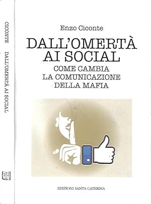 Bild des Verkufers fr Dall'omert ai social Come cambia la comunicazione della mafia zum Verkauf von Biblioteca di Babele