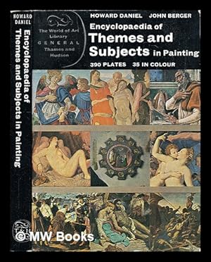 Bild des Verkufers fr Encyclopaedia of themes and subjects in painting / Howard Daniel ; introduction by John Berger zum Verkauf von MW Books