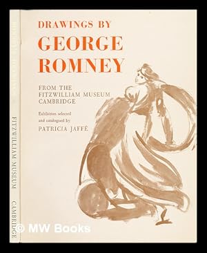 Immagine del venditore per Drawings by George Romney : exhibition selected and catalogued by Patricia Jaff venduto da MW Books