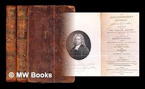 Imagen del vendedor de The Nonconformist's memorial : being an account of the lives, sufferings and printed works, of the two thousand ministers ejected from the Church of England . / originally written by Edmund Calamy . with many additional anecdotes and several new lives ; by Samuel Palmer: in two vols. (I & II only) a la venta por MW Books