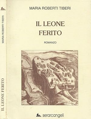Seller image for Il leone ferito for sale by Biblioteca di Babele
