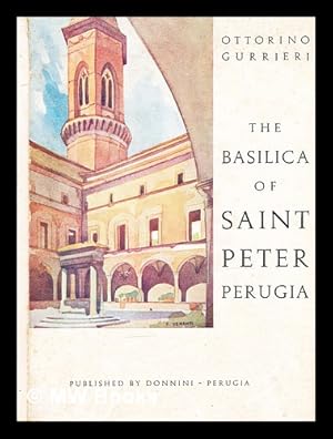 Seller image for The Basilica of Saint Peter, Perugia : illustrated guide for sale by MW Books