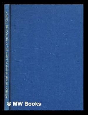 Imagen del vendedor de A critical bibliography of the works of Edmund Spenser printed before 1700 a la venta por MW Books