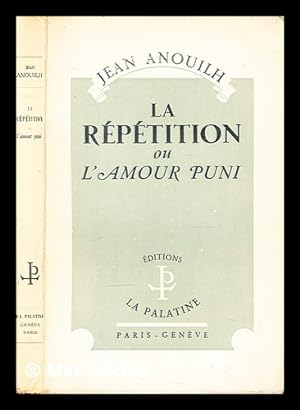 Immagine del venditore per La repetition; ou, L'amour puni. : Piece en 5 actes venduto da MW Books