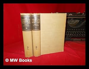 Imagen del vendedor de The letters of Charles Lamb : to which are added those of his sister, Mary Lamb / edited by E.V. Lucas: vols. I & III (only) a la venta por MW Books