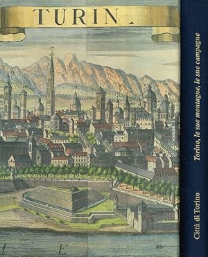 Bild des Verkufers fr Torino, le sue montagne, le sue campagne Rapporti, metamorfosi, tradizioni produttive, identit (1350-1840) zum Verkauf von Biblioteca di Babele