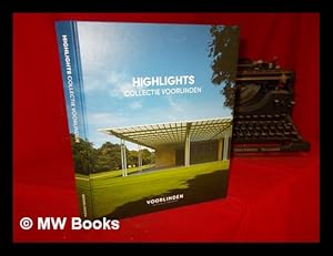 Imagen del vendedor de Highlights : collectie Voorlinden a la venta por MW Books