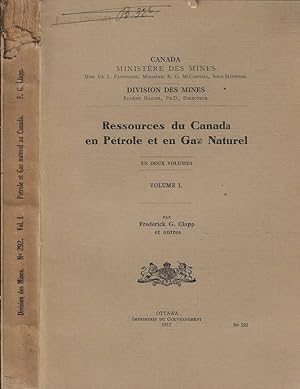 Bild des Verkufers fr Ressources du Canada en Ptrole et en Gaz Naturel Vol. I zum Verkauf von Biblioteca di Babele